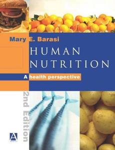 Human Nutrition di Mary E. Barasi edito da Taylor & Francis Ltd