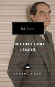 If on a Winter's Night a Traveler di Italo Calvino edito da EVERYMANS LIB