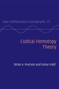 Cubical Homotopy Theory di Brian A. Munson edito da Cambridge University Press