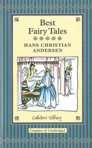 Best Fairy Tales di Hans Christian Andersen edito da Pan Macmillan