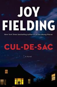Cul-De-Sac di Joy Fielding edito da BALLANTINE BOOKS