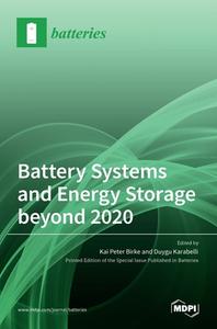Battery Systems and Energy Storage beyond 2020 edito da MDPI AG