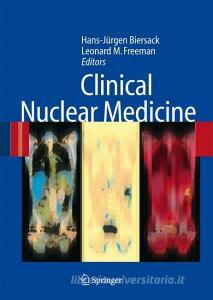 Clinical Nuclear Medicine edito da Springer-Verlag GmbH