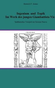Ingenium und Topik im Werk des jungen Giambattista Vico di Heinrich F. Jennes edito da Books on Demand