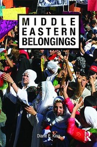 Middle Eastern Belongings di Diane E. King edito da Taylor & Francis Ltd