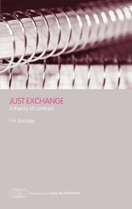 Just Exchange di Francis H. (George Mason University Buckley edito da Taylor & Francis Ltd
