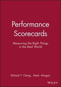 Performance Scorecards PB di Chang, Morgan edito da John Wiley & Sons