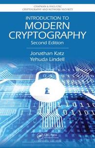 Introduction to Modern Cryptography di Jonathan Katz, Yehuda Lindell edito da Taylor & Francis Inc