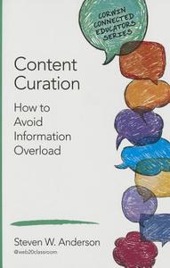 Content Curation di Steven W. Anderson edito da SAGE Publications Inc