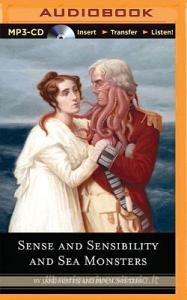 Sense and Sensibility and Sea Monsters di Jane Austen, Ben Winters edito da Brilliance Audio