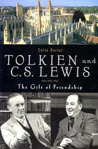 Tolkien and the C. S. Lewis di Colin Duriez edito da Paulist Press International,U.S.