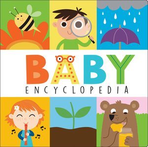Baby Encyclopedia di Beatrice Tinarelli edito da Duo Press LLC