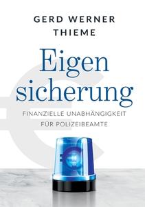 Eigensicherung di Gerd Werner Thieme edito da Books on Demand