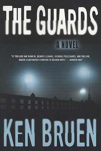 The Guards di Ken Bruen edito da Macmillan USA