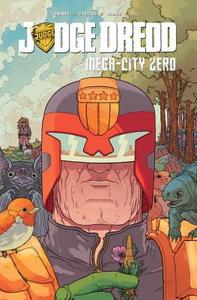 Judge Dredd Mega-City Zero di Ulises Farinas, Erick Freitas edito da Idea & Design Works