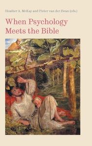 When Psychology Meets the Bible edito da Sheffield Phoenix Press Ltd