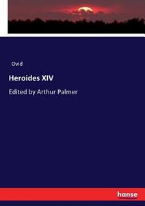Heroides XIV di Ovid edito da hansebooks