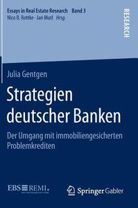 Strategien deutscher Banken di Julia Gentgen edito da Springer Fachmedien Wiesbaden