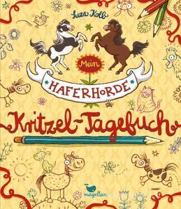 Mein Haferhorde-Kritzel-Tagebuch di Suza Kolb edito da Magellan GmbH