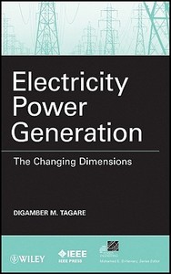 Electricity Power Generation di Digambar M. Tagare edito da Wiley-Blackwell