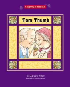 Tom Thumb di Margaret Hillert edito da Norwood House Press