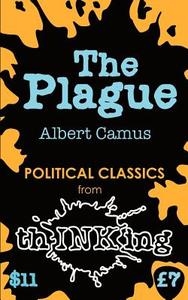 The Plague di Albert Camus edito da Thinking Ink Media