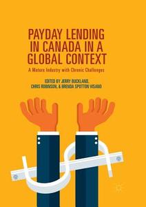 Payday Lending in Canada in a Global Context edito da Springer International Publishing
