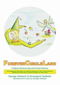 ForeverCircleLand di George Hohbach, Ehrengard Hohbach edito da Books on Demand