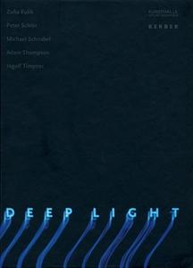 Deep Light edito da Kerber Verlag