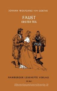 Faust di Johann Wolfgang von Goethe edito da Hamburger Lesehefte
