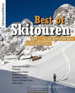 Best of Skitouren 01 di Markus Stadler, Doris Neumayr, Thomas Neumayr edito da Panico Alpinverlag