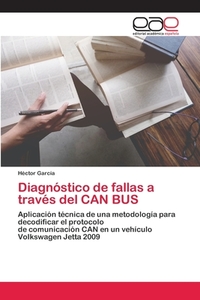 Diagnóstico de fallas a través del CAN BUS di Héctor García edito da EAE