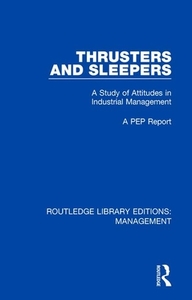 Thrusters And Sleepers di A PEP Report edito da Taylor & Francis Ltd