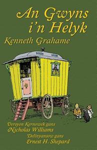An Gwyns i'n Helyk di Kenneth Grahame edito da Evertype