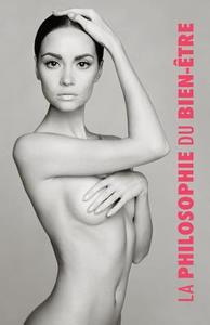 La Philosophie Du Bien-Etre: Pour Elle di William Wal Atkinson (Yogi Ramacharaka) edito da DISCOVERY PUBL