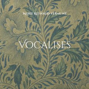 Vocalises di Marie Reynaud-Vermunt edito da Books on Demand