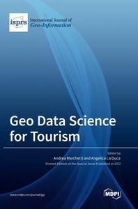 Geo Data Science for Tourism edito da MDPI AG