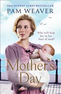 Mother's Day di Pam Weaver edito da HarperCollins Publishers