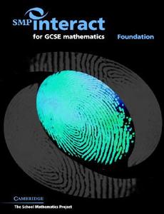 Smp Interact For Gcse Mathematics - Foundation di School Mathematics Project edito da Cambridge University Press
