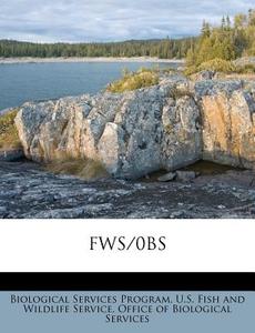 Fws 0bs di Biological Program edito da Nabu Press