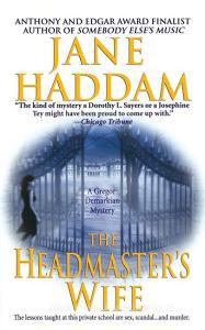 Headmaster's Wife di Jane Haddam edito da St. Martins Press-3PL