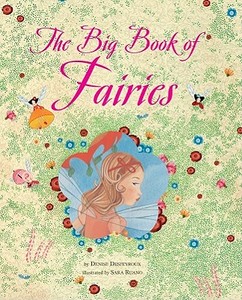 The Big Book of Fairies di Denise Despeyroux edito da Sterling