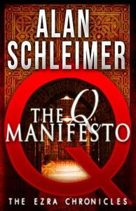The Q Manifesto: The Ezra Chronicles di Alan Schleimer edito da Stonehouse Ink