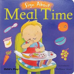 Meal Time edito da Child's Play International