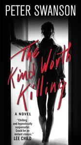The Kind Worth Killing di Peter Swanson edito da HarperCollins
