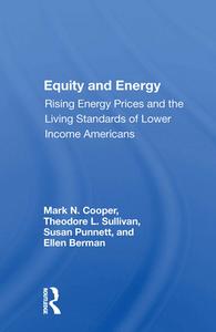 Equity And Energy di Mark N. Cooper edito da Taylor & Francis Ltd