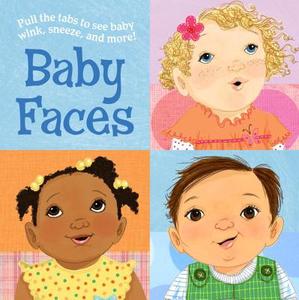 Baby Faces di Mallory Loehr, Vanessa Brentley edito da Random House Usa Inc