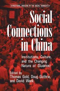 Social Connections in China edito da Cambridge University Press