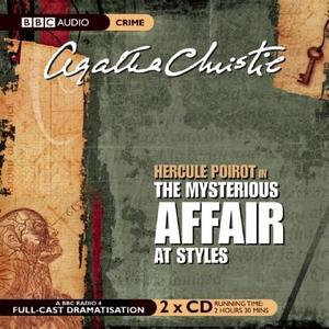 The Mysterious Affair At Styles di Agatha Christie edito da Bbc Audio, A Division Of Random House