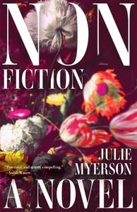 Nonfiction di Julie Myerson edito da TIN HOUSE BOOKS